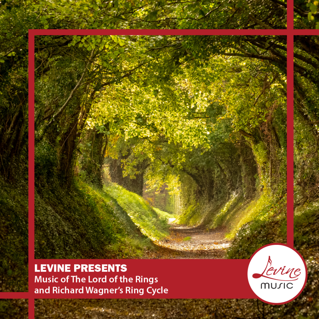 Is Lord Of The Rings Based On The Ring Cycle Levine Presents - Music of The Lord of the Rings and Richard Wagner's