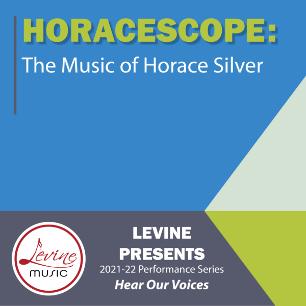 Horacescope: the Music of Horace Silver