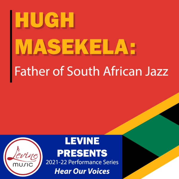 Hugh Masekela: Father of South African Jazz